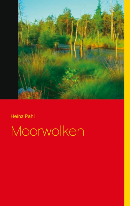 Knjiga Moorwolken Heinz Pahl
