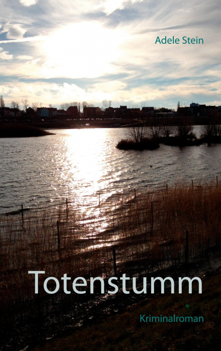 Knjiga Totenstumm Adele Stein