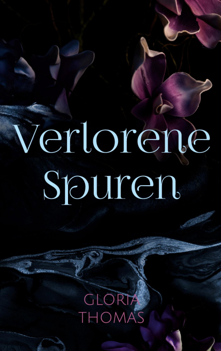 Knjiga Verlorene Spuren Gloria Thomas