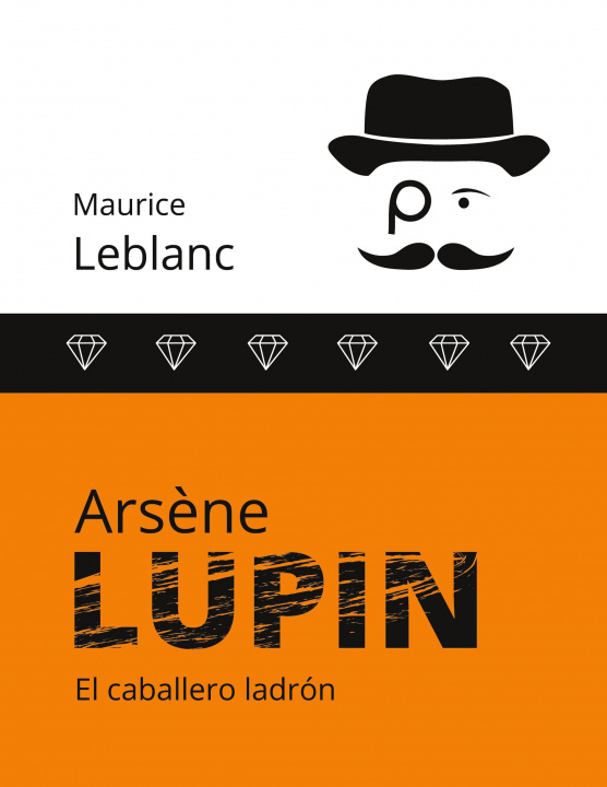 Knjiga Arsene Lupin Ximena Amado
