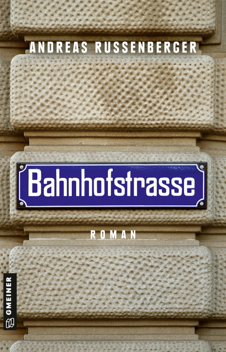 Buch Bahnhofstrasse Andreas Russenberger