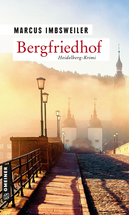 Boek Bergfriedhof Marcus Imbsweiler