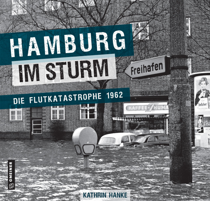 Knjiga Hamburg im Sturm Kathrin Hanke