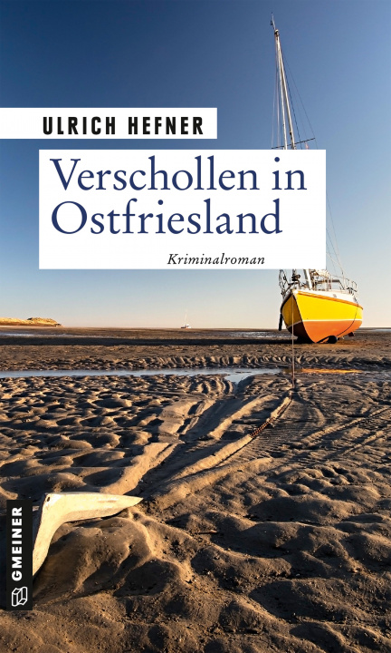 Knjiga Verschollen in Ostfriesland Ulrich Hefner
