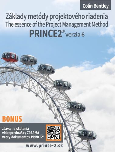 Książka Základy metódy projektového riadenia PRINCE2® verzia 6 Colin Bentley