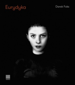 Kniha Eurydyka Darek Foks