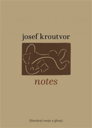 Kniha Notes Josef Kroutvor