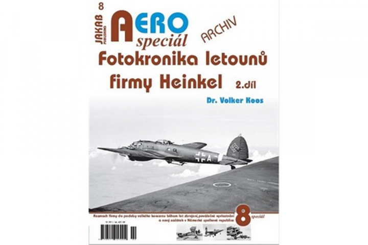 Book AEROspeciál 8 - Fotokronika letounů firmy Heinkel 2. díl Volker Koos
