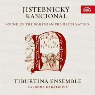Hanganyagok Jistebnický kancionál - CD Ensemble Tiburtina