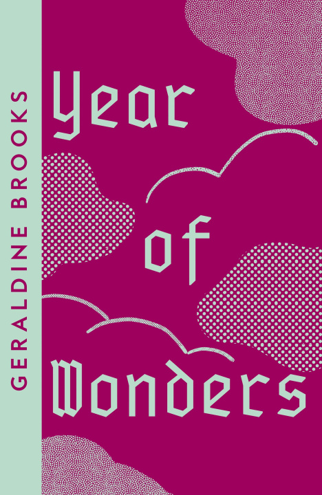 Carte Year of Wonders Geraldine Brooks