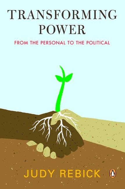Knjiga Transforming Power: From the Personal to the Political 