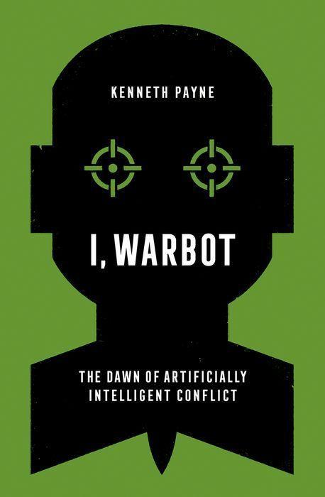 Carte I, Warbot: The Dawn of Artificially Intelligent Conflict 