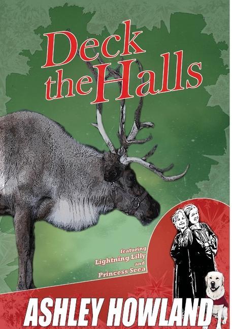 Book Deck the Halls Ashley Howland