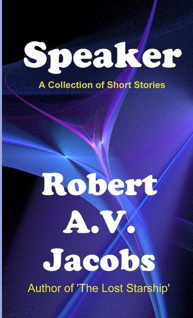 Knjiga Speaker Robert A. V. Jacobs