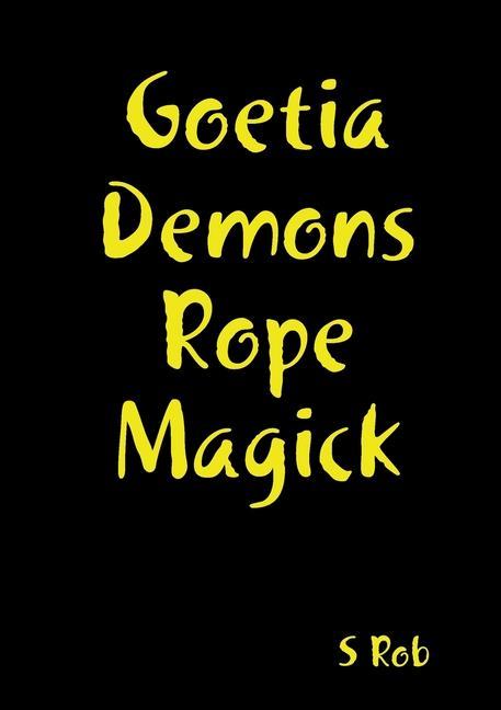Könyv Goetia Demons Rope Magick 