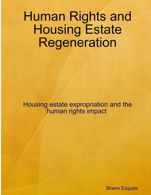 Книга Human Rights and Housing Estate Regeneration 