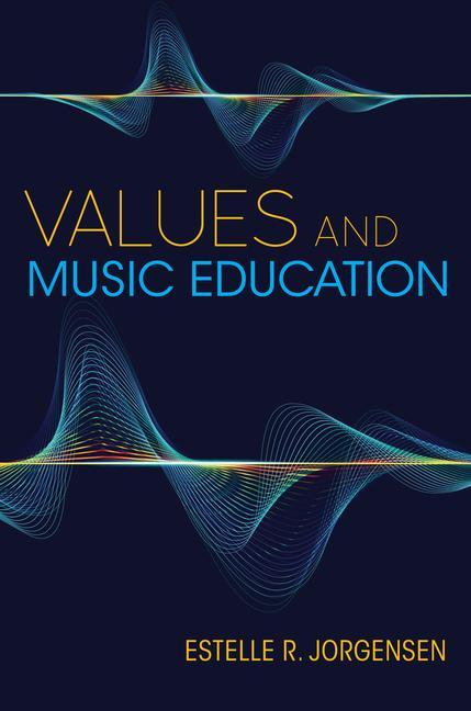 Βιβλίο Values and Music Education Estelle R. Jorgensen