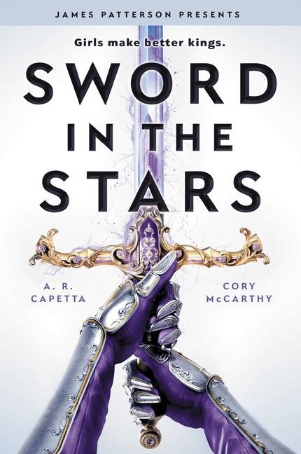 Könyv Sword in the Stars: A Once & Future Novel A. R. Capetta