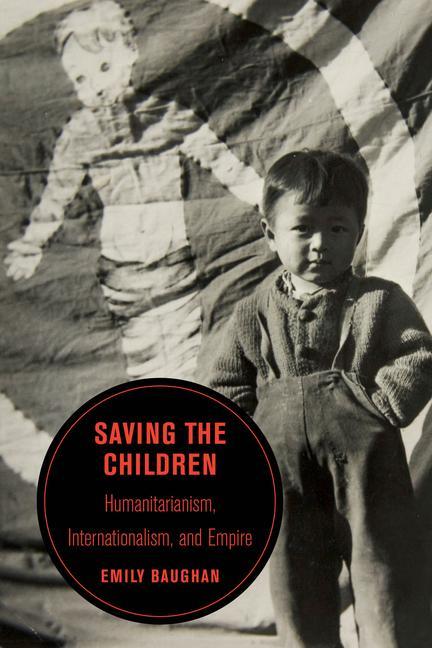 Knjiga Saving the Children Emily Baughan