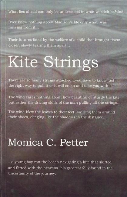 Knjiga Kite Strings Monica C. Petter