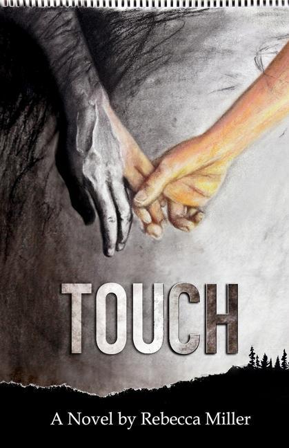 Knjiga Touch Rebecca Miller