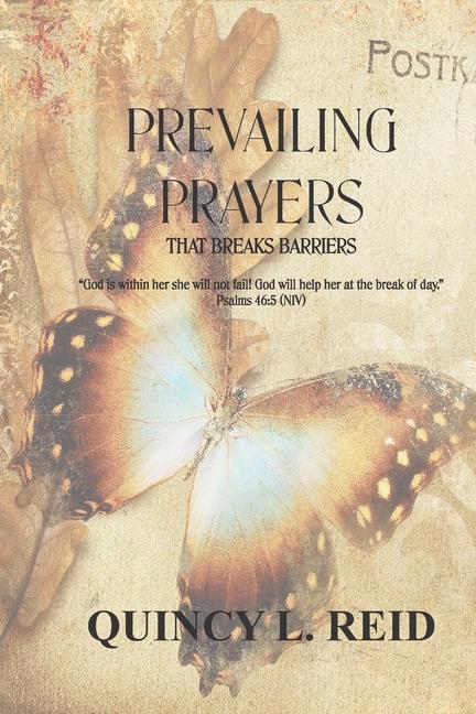 Knjiga Prevailing Prayers: That Breaks Barriers Quincy L. Reid