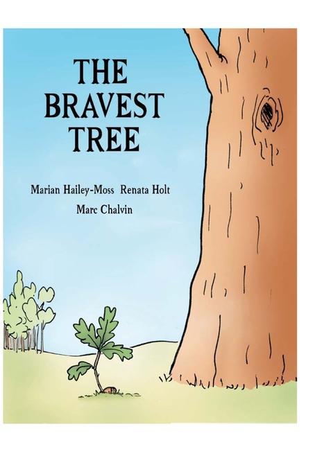 Knjiga The Bravest Tree Marian Hailey-Moss