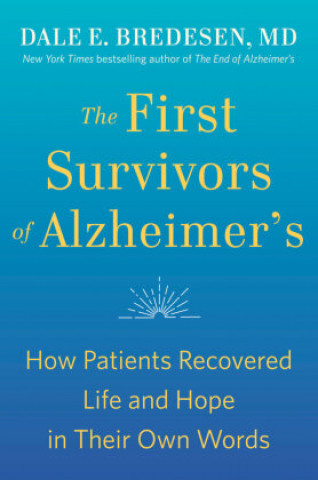 Kniha First Survivors of Alzheimer's 