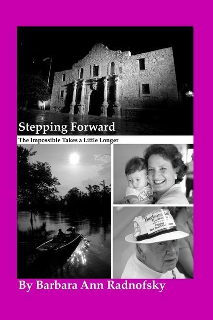 Knjiga Stepping Forward Barbara Ann Radnofsky