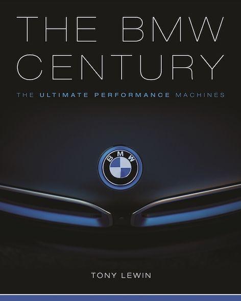 Книга BMW Century, 2nd Edition TONY LEWIN
