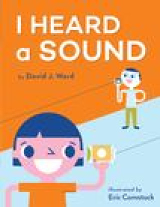 Book I Heard a Sound Eric Comstock