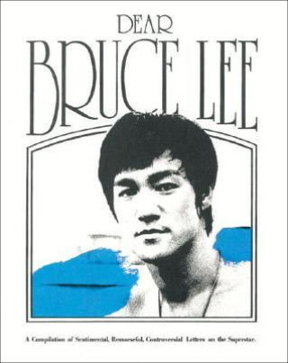 Kniha Dear Bruce Lee 