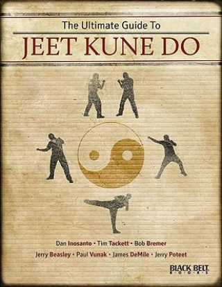 Kniha The Ultimate Guide to Jeet Kune Do 