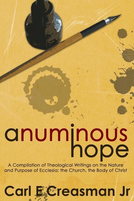 Knjiga Numinous Hope Creasman  Carl E.  Jr.