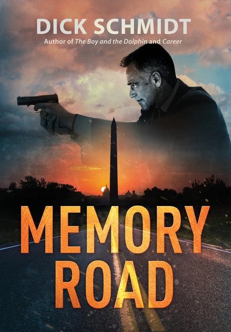 Knjiga Memory Road Dick Schmidt