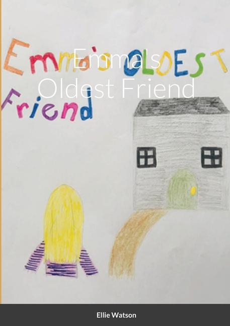 Knjiga Emma's Oldest Friend Ellie Watson