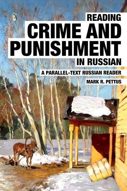 Könyv Reading Crime and Punishment in Russian 