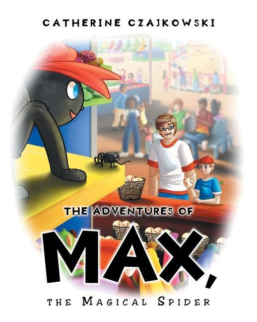 Kniha Adventures of Max, the Magical Spider 