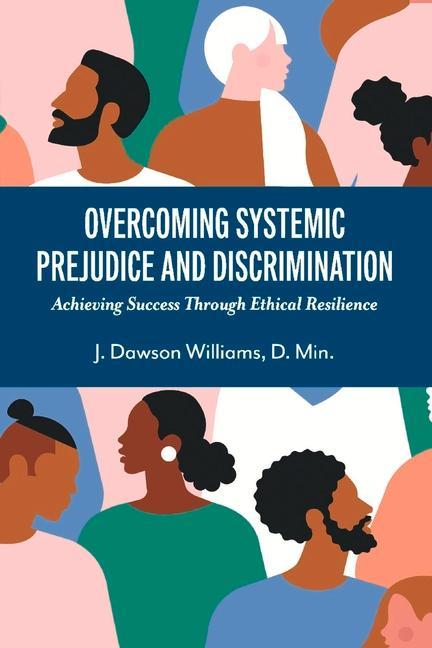 Livre Overcoming Systemic Prejudice and Discrimination 