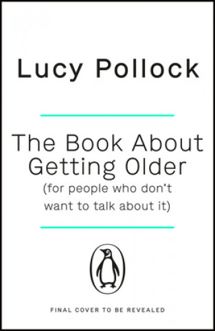 Carte Book About Getting Older Lucy Pollock