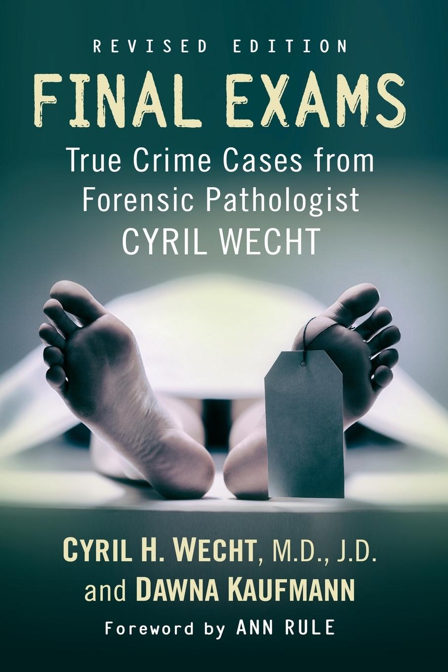 Book Final Exams Cyril H. Wecht