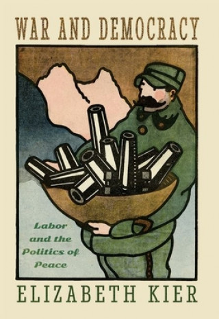 Book War and Democracy Elizabeth Kier