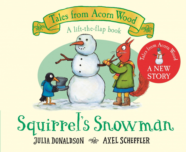 Carte Squirrel's Snowman Julia Donaldson