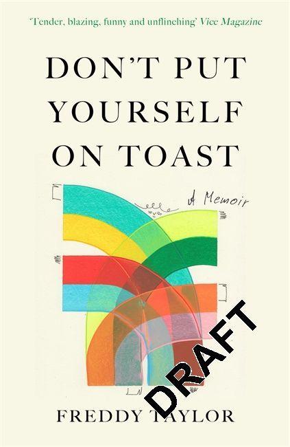 Książka Don't Put Yourself on Toast FREDDY TAYLOR