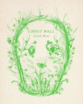 Книга Ghost Wall Sarah Moss