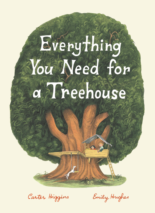 Livre Everything You Need for a Treehouse CARTER HIGGINS