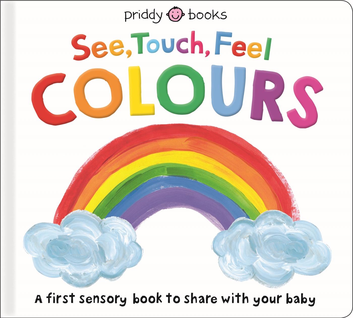 Kniha See Touch Feel Colours BOOKS  PRIDDY