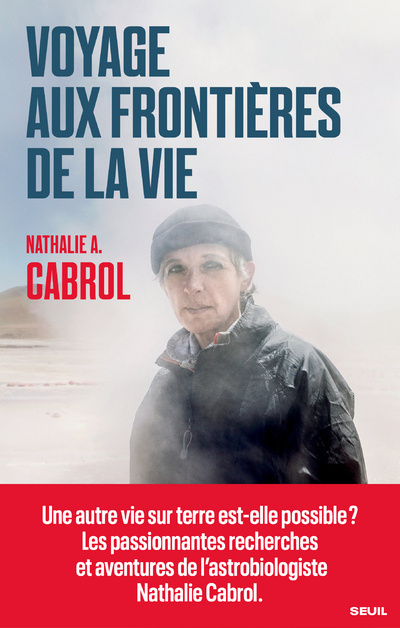 Книга Voyage aux frontières de la vie Nathalie A. Cabrol