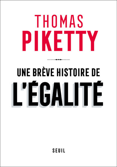 Carte Une brève histoire de l'égalité Thomas Piketty