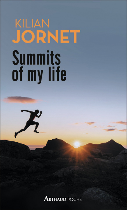 Книга Summits of my life Jornet Kilian
